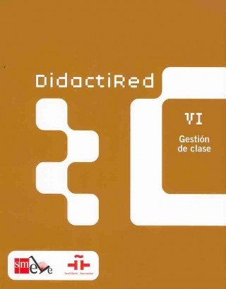 Kniha DIDACTIRED VI (Gestión de clase) 