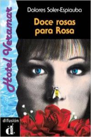 Carte Doce rosas para Rosa D. Soler-Espiauba
