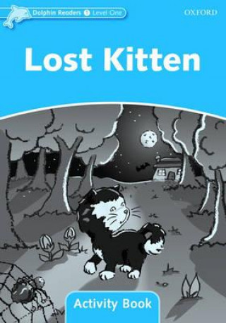 Carte Dolphin Readers Level 1: Lost Kitten Activity Book Craig Wright