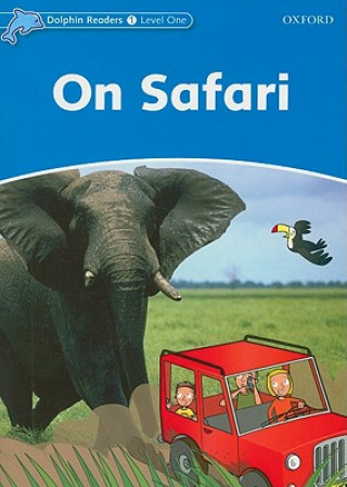 Книга Dolphin Readers Level 1: On Safari Di Taylor