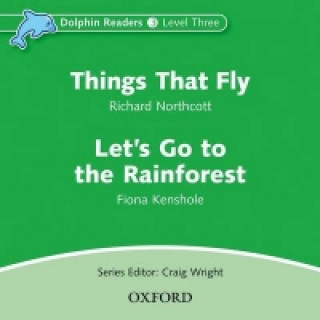 Hanganyagok Dolphin Readers: Level 3: Things That Fly & Let's Go to the Rainforest Audio CD collegium