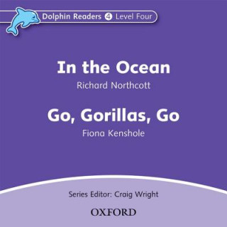 Hanganyagok Dolphin Readers: Level 4: In the Ocean & Go, Gorillas, Go Audio CD collegium