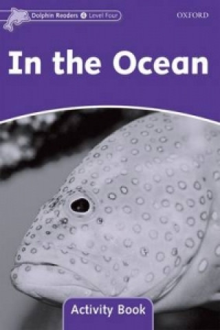 Carte Dolphin Readers Level 4: In the Ocean Activity Book Craig Wright