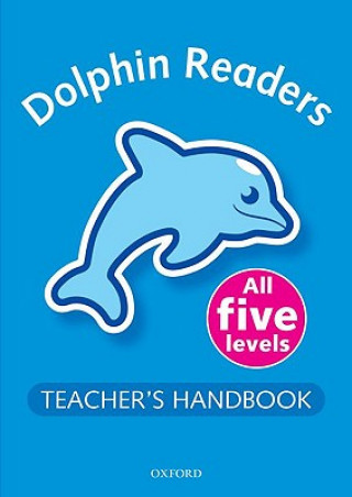 Könyv Dolphin Readers: Teacher's Handbook Craig Wright