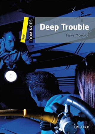 Kniha Dominoes: One: Deep Trouble Lesley Thompson