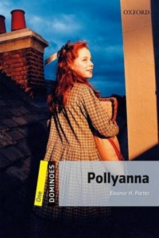 Книга Dominoes: One: Pollyanna Eleanor H. Porter
