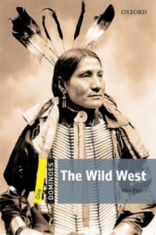 Книга Dominoes: One: The Wild West John Escott