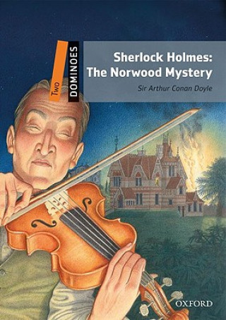 Könyv Dominoes: Two: Sherlock Holmes: The Norwood Mystery Sir Arhur Conan Doyle