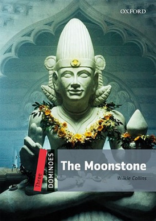 Könyv Dominoes: Three: The Moonstone Wilkie Collins