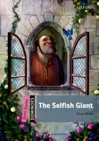 Book Dominoes: Quick Starter: The Selfish Giant Bill Bowler