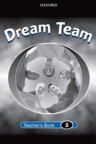 Книга Dream Team Norman Whitney