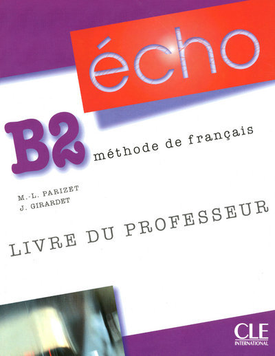 Książka ECHO  B2 Guide pédagogique Jacques Pecheur