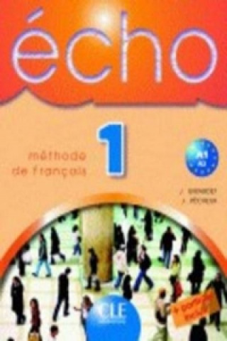 Kniha ECHO 1 ELEVE + PORTFOLIO Jacques Pecheur