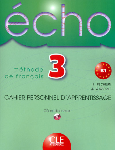 Книга ECHO 3 CAHIER PERSONNEL + CD Jacques Pecheur