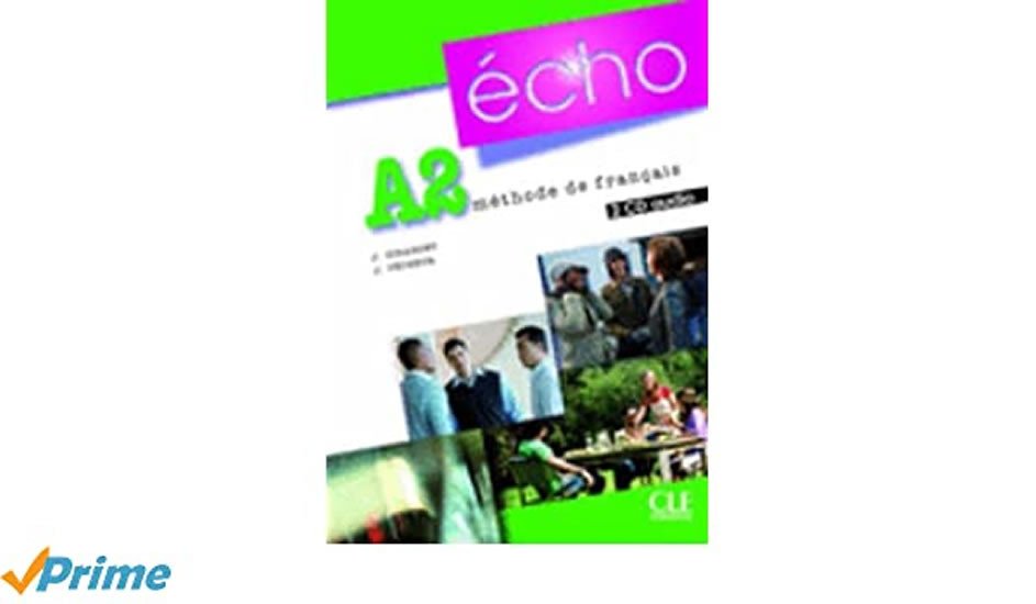 Kniha ECHO A2 CD/2/ CLASSE Jacques Pecheur