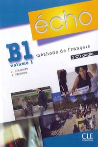 Hanganyagok ECHO B1.1 CD/2/ CLASSE Jacques Pecheur