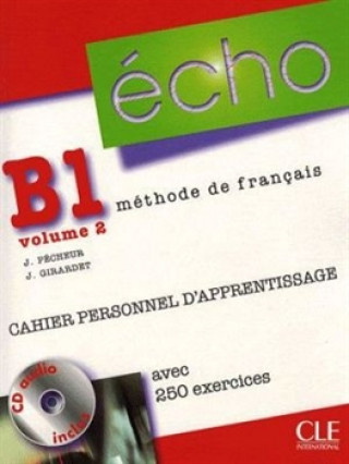 Kniha ECHO B1.2 CAHIER PERSONNEL+CD Jacques Pecheur