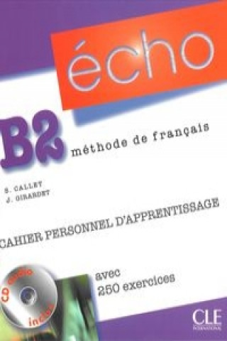 Книга ECHO B2 CAHIER PERSONNEL+CD Jacques Pecheur