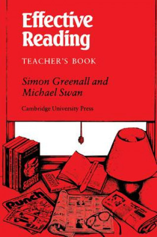 Carte Effective Reading Teacher's book Simon Greenall