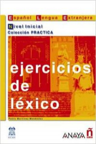 Kniha Ejercicios de lexico - Suena Pablo Martinez Menendez