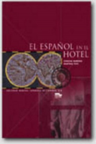 Kniha El Espanol en el hotel - učebnice Concha Moreno