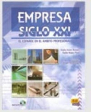 Könyv Empresa Siglo XXI Emilio Iriarte Romero