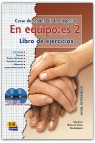 Book En Equipo.es 2 Intermedio B1 Libro de ejercicios + CDs (2) Ana Zaragoza y Marisa de Prada
