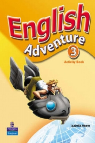 Książka English Adventure Level 3 Activity Book Izabella Hearn