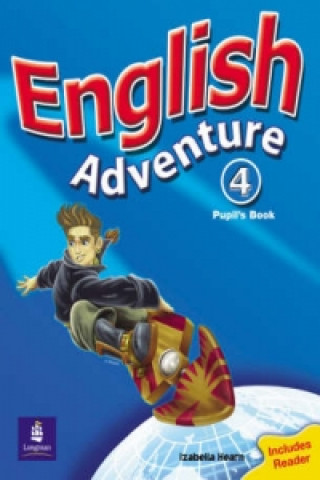 Carte English Adventure Level 4 Pupils Book plus Reader Izabella Hearn