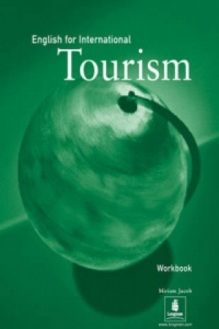 Könyv English for International Tourism Workbook Miriam Jacob
