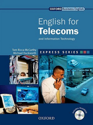 Kniha Express Series: English for Telecoms and Information Technology Tom Ricca-McCarthy