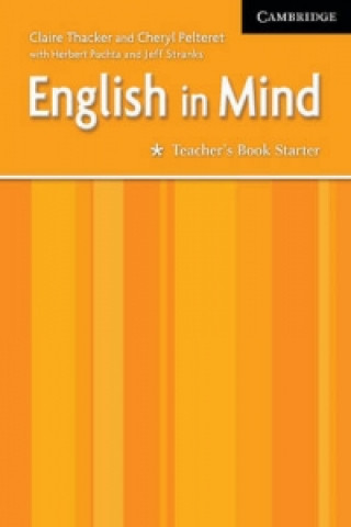 Könyv English in Mind Starter Teacher's Book Claire Thacker