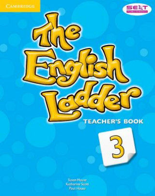 Könyv English Ladder Level 3 Teacher's Book Susan House