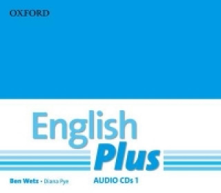 Hanganyagok English Plus: 1: Audio CD Ben Wetz