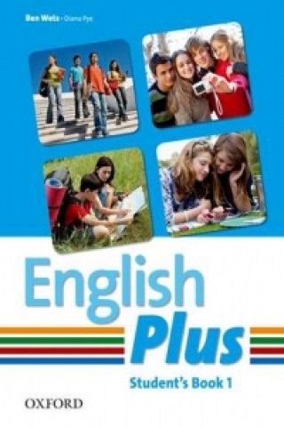 Kniha English Plus: 1: Student Book B. Wetz