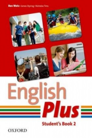 Kniha English Plus: 2: Student Book Ben Wetz