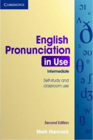 Carte English Pronunciation in Use Intermediate with Answers, Audi Mark Hancock
