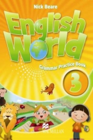 Carte English World 3 Grammar Practice Book Liz Hocking