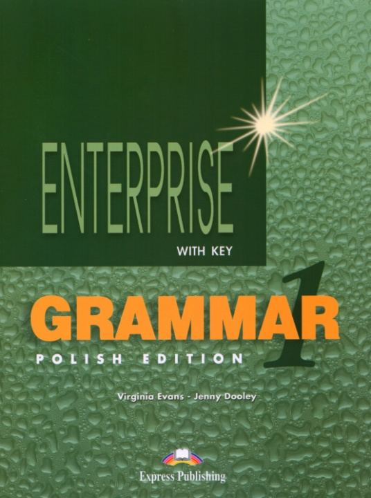 Kniha Enterprise 1 Beginner Grammar Student's Book Virginia Evans