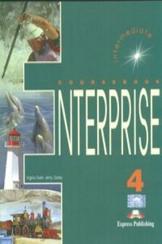 Carte Enterprise 4 Intermediate Student's Book Virginia Evans