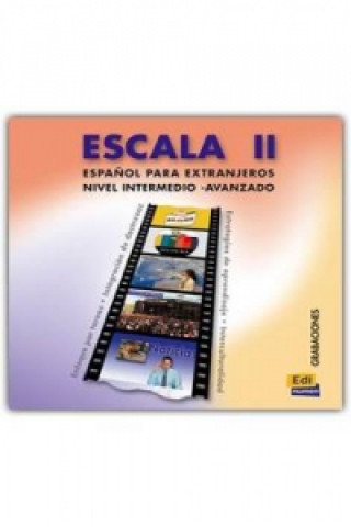 Audio Escala 2 Inicial/Avanzo Audio CD Carmen Fernández y Berta Sarralde