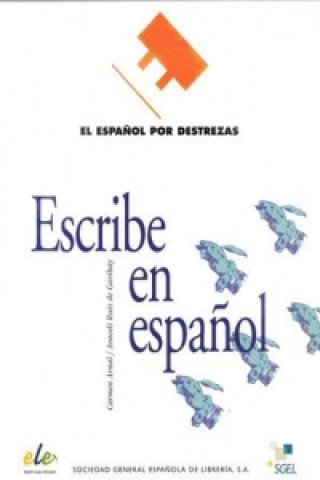 Könyv Espanol por destrezas Araceli Ruiz Garibay