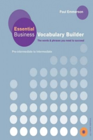 Carte Essential Business Vocabulary Builder Students Book Pack Paul Emmerson