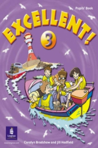 Kniha Excellent 3 Pupils Book Jill Hadfield