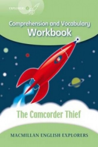 Kniha Explorers 3: Camcorder Thief Workbook Fidge L et al