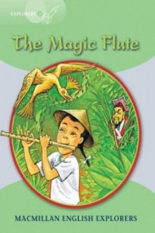 Könyv Explorers: 3 The Magic Flute Gill Munton
