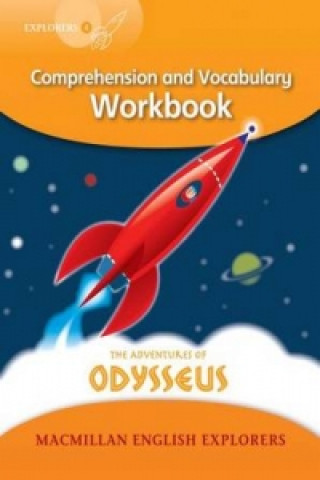 Livre Explorers 4: Adventures of Odysseus Workbook Louis Fidge