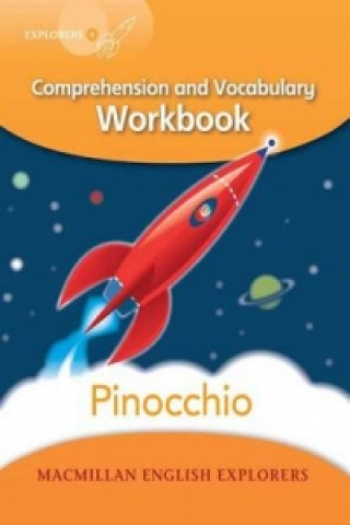Книга Explorers 4 Pinocchio Workbook Mary Bowen