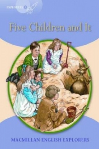 Kniha Explorers: 5 Five Children and It Gill Munton