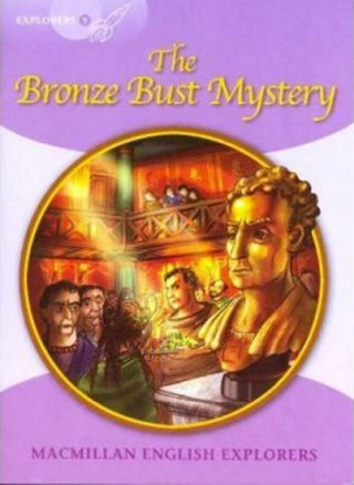 Könyv Explorers: 5 The Bronze Bust Mystery Sue Graves